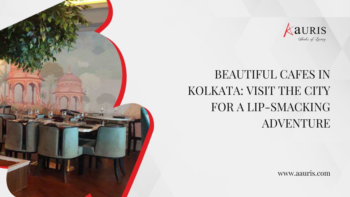 Beautiful Cafes in Kolkata: Visit The City For a Lip-Smacking Adventure