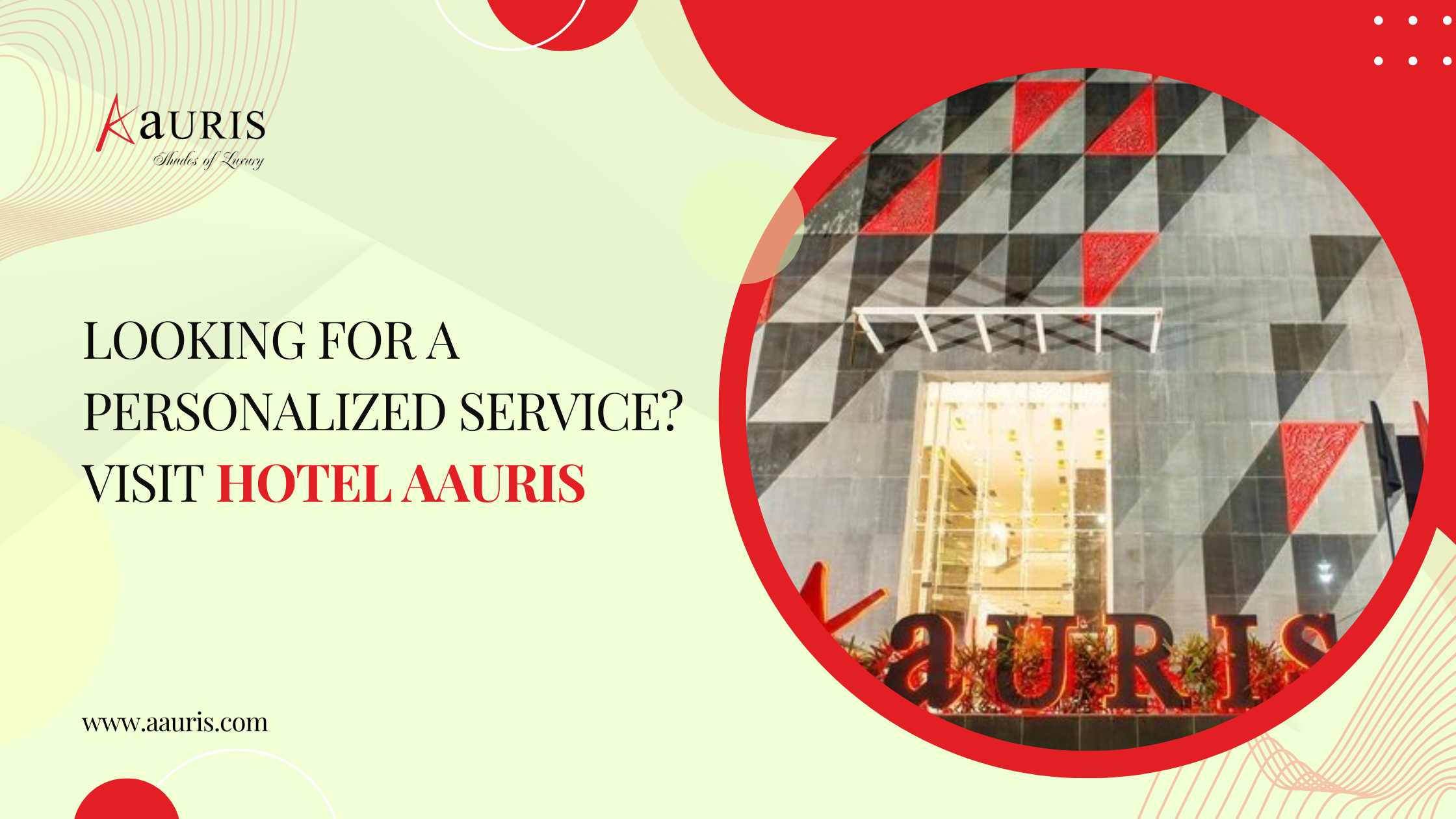 Looking For A Personalized Service? Visit Hotel Aauris
