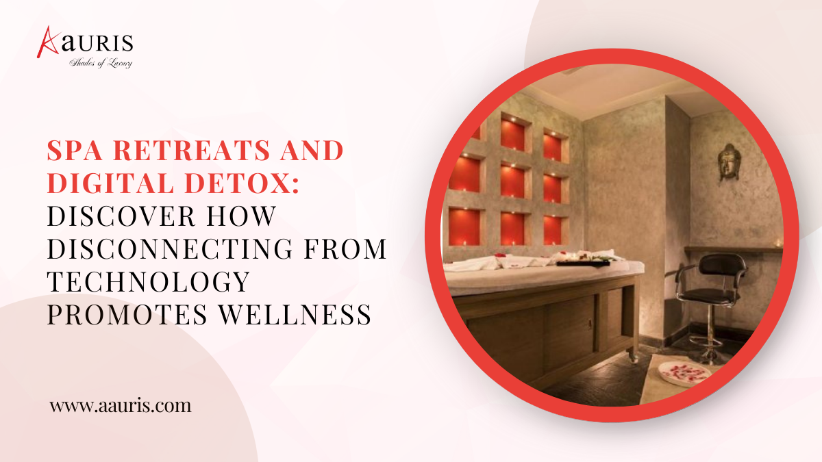 Spa Retreats and Digital Detox: Discover how disconnecting from technology promotes wellness