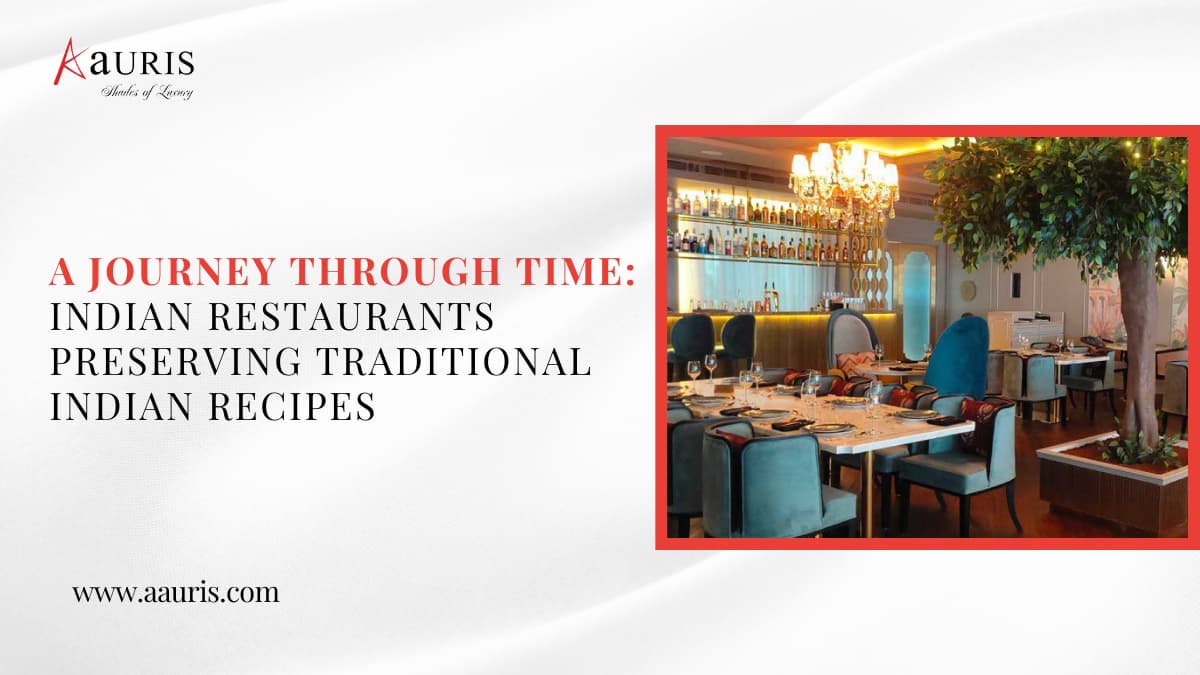 Preserving traditional Indian recipes with Indian restaurants