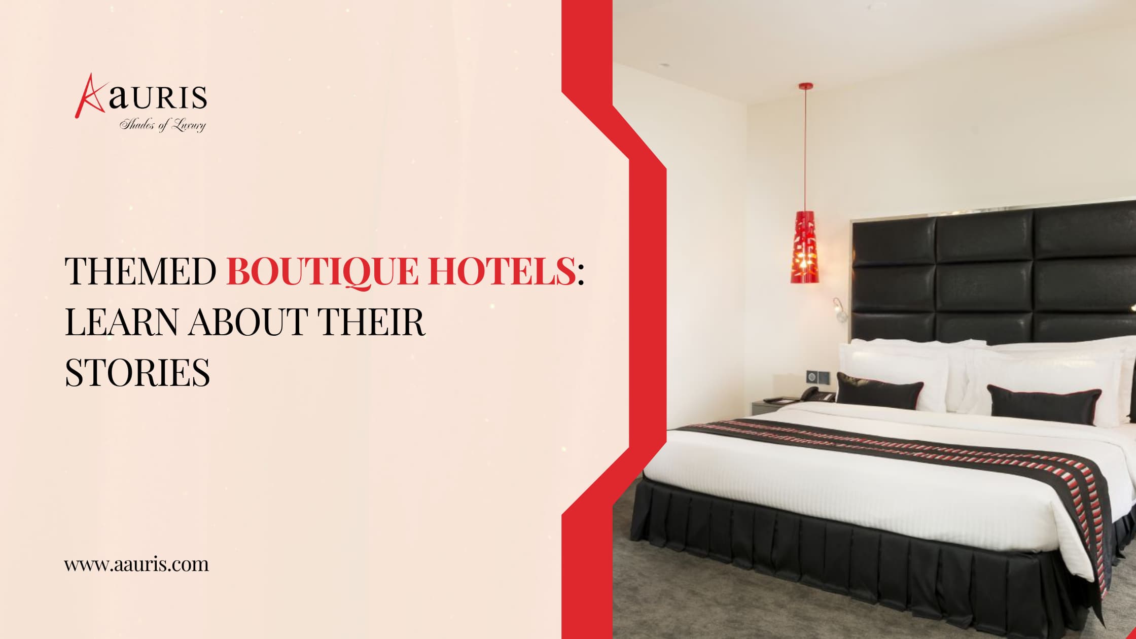 Themed Boutique Hotels: Learn about their stories