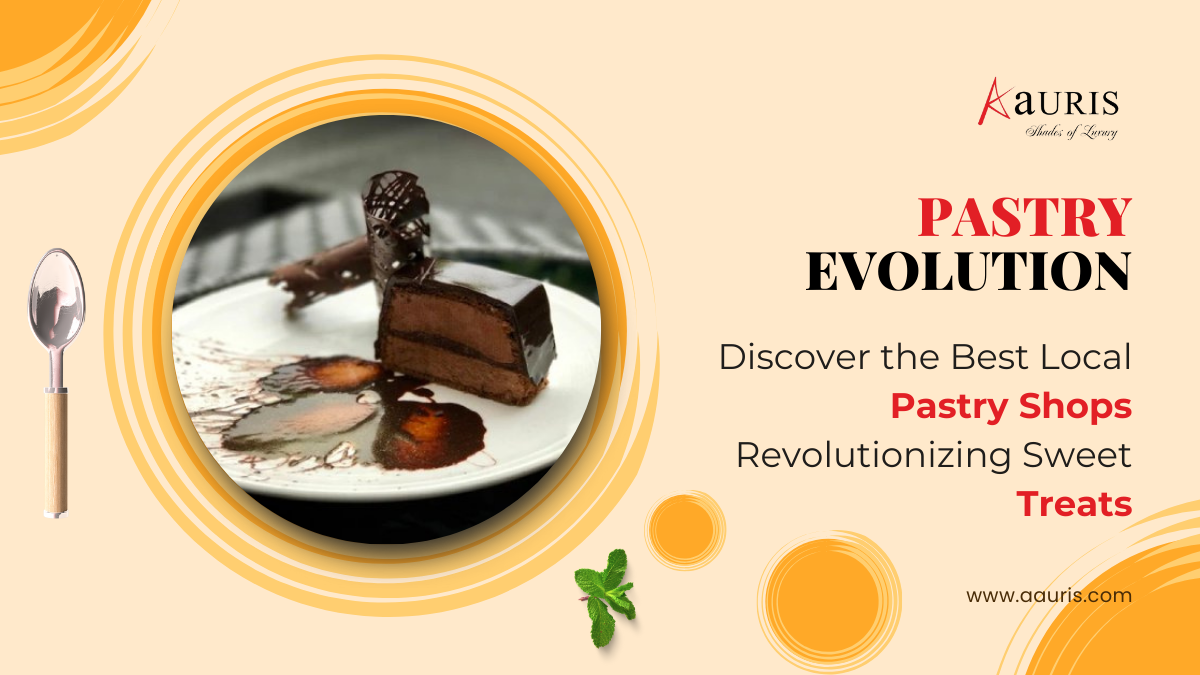 Pastry Evolution: Discover the Best Local Pastry Shops Revolutionizing Sweet Treats