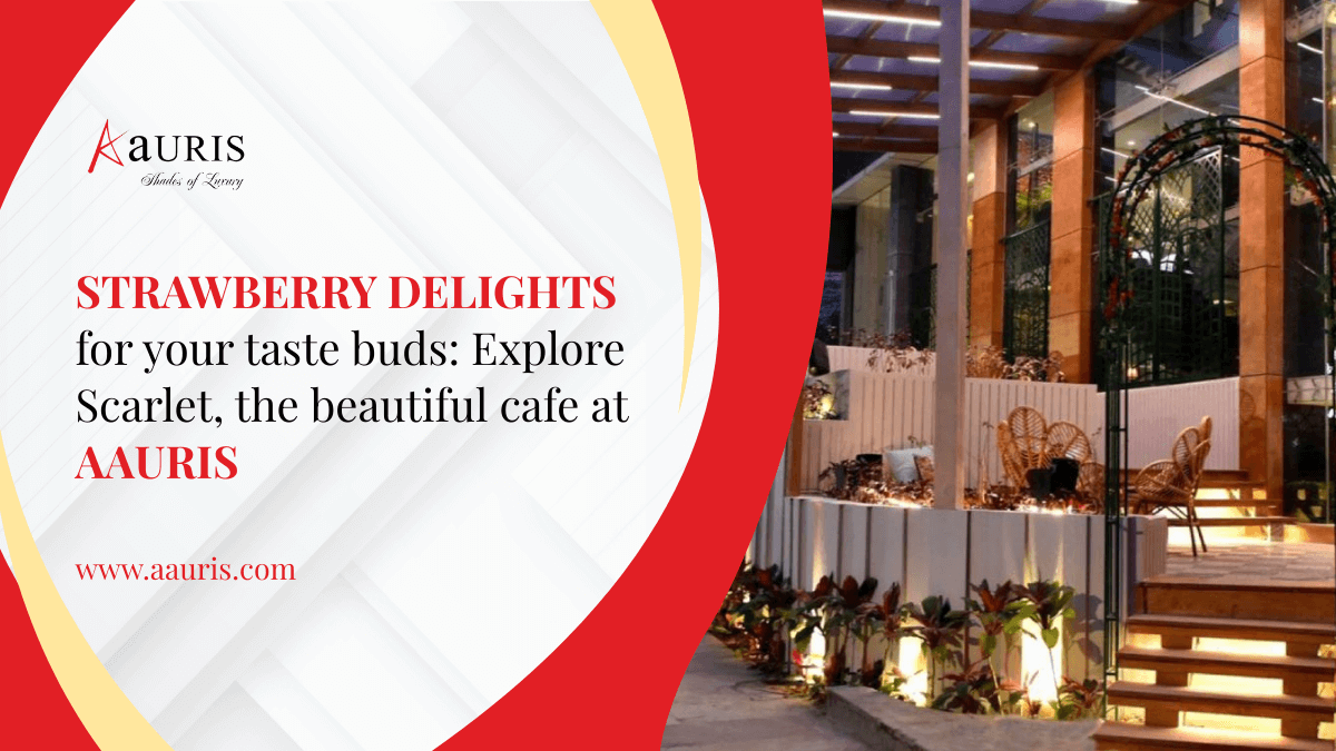 Strawberry delights for your taste buds: Explore Scarlet, the beautiful cafe at Aauris